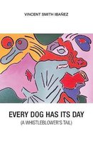 Every Dog Has Its Day