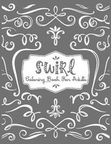 Swirl Coloring Book For Adults