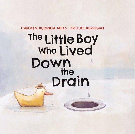 The Little Boy Who Lived Down the Drain - cover