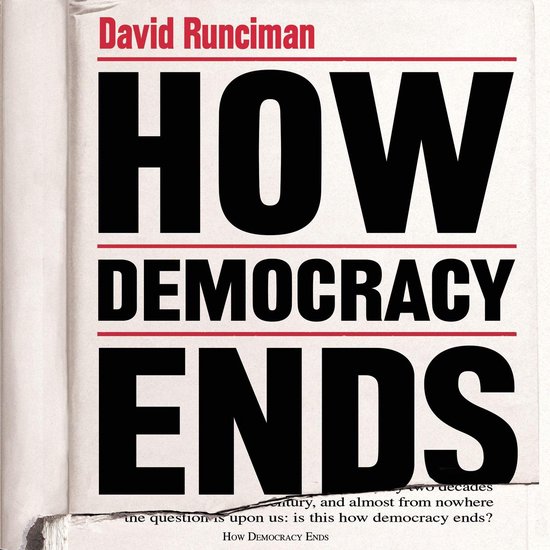 How Democracy Ends - cover