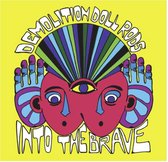 Demolition Doll Rods - Into The Brave (LP)