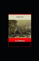 La Debacle illustree