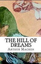 The Hill Of Dreams Illustrated