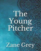 The Young Pitcher