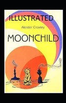 Moonchild Illustrated
