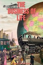 The Business of Life