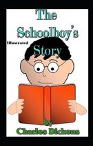 The Schoolboys Story Illustrated