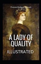 A Lady of Quality Illustrated