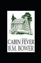 Cabin Fever Illustrated