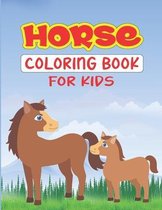 Horse Coloring Book For Kids