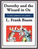 Dorothy and the Wizard in Oz (Annotated)