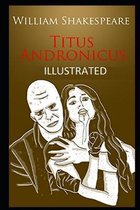 Titus Andronicus Illustrated