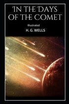 In the Days of the Comet Illustrated