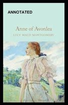 Anne of Avonlea Annotated Lucy Maud Montgomery