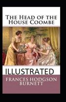 The Head of the House of Coombe Illustrated