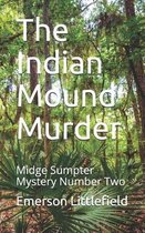 The Indian Mound Murder