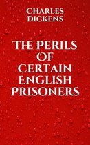 The Perils Of Certain English Prisoners