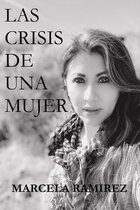 Las crisis de una mujer