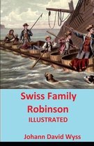 Swiss Family Robinson Illustrated