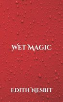 Wet Magic