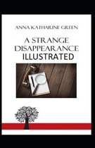 A Strange Disappearance Illustrated