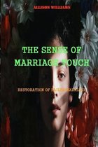 The Sense of Marriage Touch