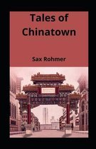 Tales of Chinatown illustrated