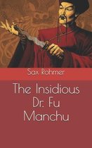 The Insidious Dr. Fu Manchu