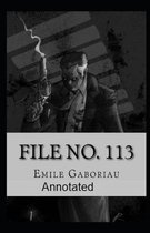 File No.113 Annotated