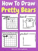 How To Draw Pretty Bears