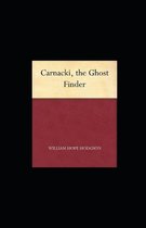 Carnacki, The Ghost Finder illustrated