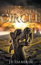 The Druid Stones Saga-The Broken Circle