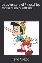 Le avventure di Pinocchio: storia di un burattino.: Ediz. per Ipovedenti (Corpo 16)