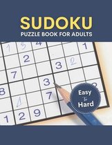 Sudoku Puzzle Book For Adults Easy To Hard