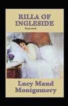 Rilla of Ingleside Illustrated