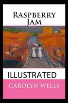 Raspberry Jam Illustrated