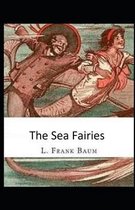 The Sea Fairies Illustrated