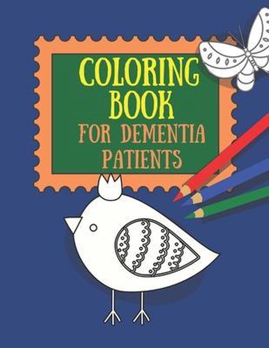 Coloring Book for Dementia Patients 9798740224701 Angeline Gormley