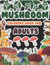 Mushrooms Coloring Book For Adults