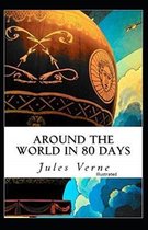 Around the World in Eighty Days Illustrated
