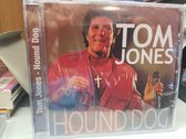 tom jones hound dog