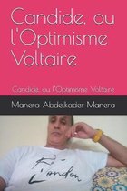 Candide, ou l'Optimisme Voltaire