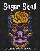 Sugar Skull Coloring Book For Adults
