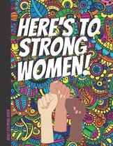 Adult coloring book - Here's to strong women