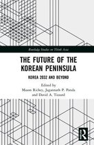 Routledge Studies on Think Asia-The Future of the Korean Peninsula