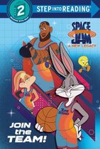 Step into Reading- Join the Team! (Space Jam: A New Legacy)