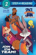Step into Reading- Join the Team! (Space Jam: A New Legacy)