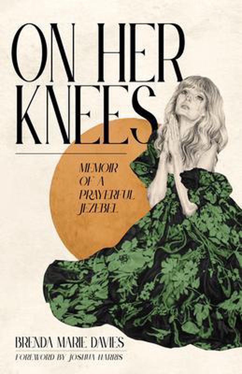 On Her Knees - Brenda Marie Davies
