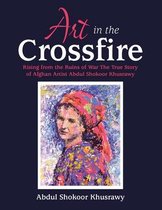 Art in the Crossfire