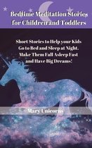 Bedtime Meditation Stories for Children and Toddlers